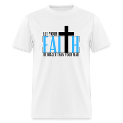 Faith > Fear - Unisex Classic T-Shirt - white