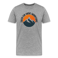 Faith can move mountains - Men's Premium T-Shirt - heather gray