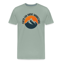 Faith can move mountains - Men's Premium T-Shirt - steel green