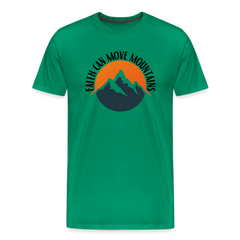Faith can move mountains - Men's Premium T-Shirt - kelly green