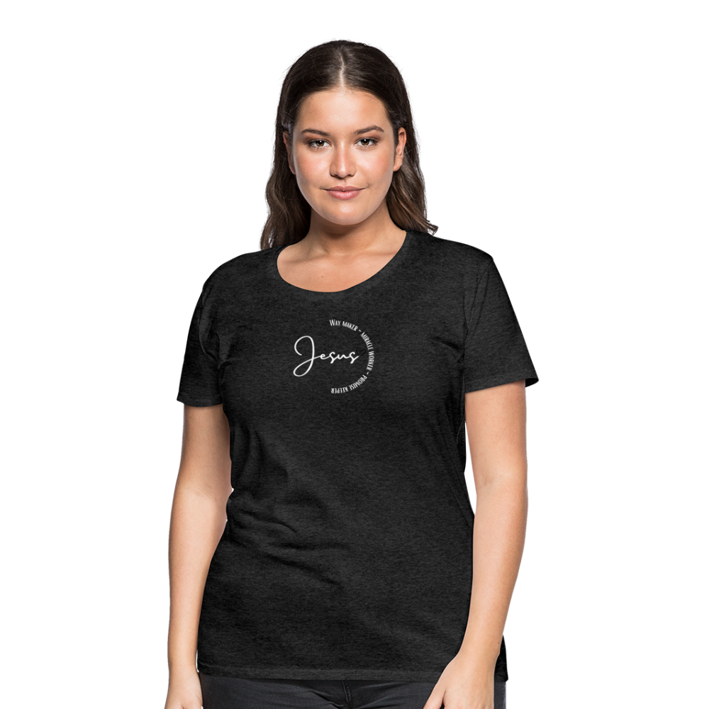 Jesus Way Maker - Women’s Premium T-Shirt - charcoal grey