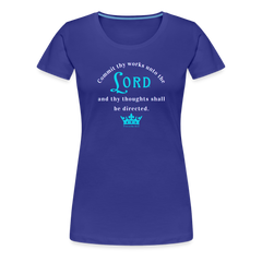 Commit thy works - Women’s Premium T-Shirt - royal blue