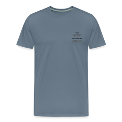 Calm the tempest - Men's Premium T-Shirt - steel blue