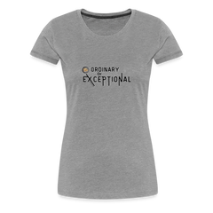 Exceptional Rose - Women’s Premium T-Shirt - heather gray