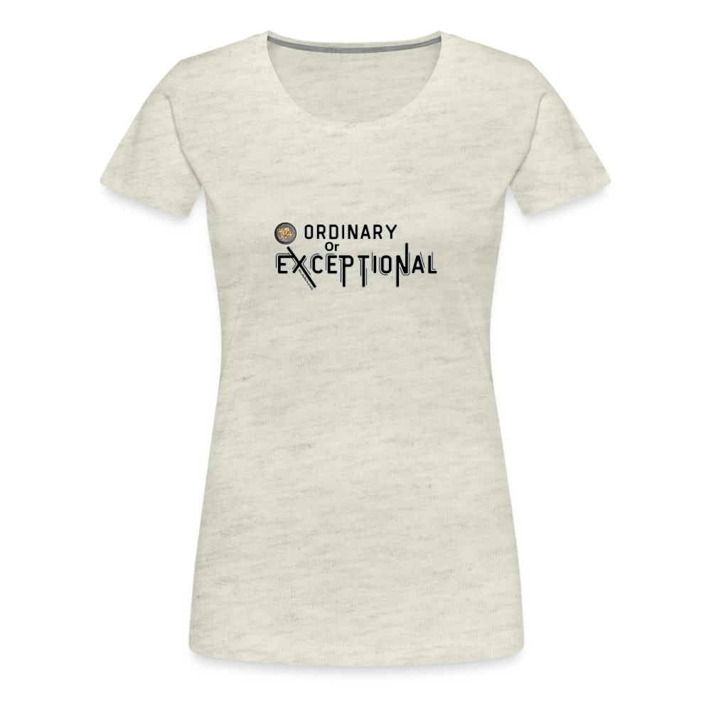 Exceptional Rose - Women’s Premium T-Shirt - heather oatmeal