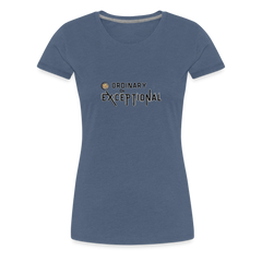 Exceptional Rose - Women’s Premium T-Shirt - heather blue